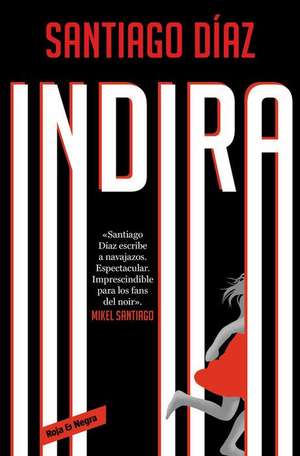 Indira (Spanish Edition) de Santiago Díaz