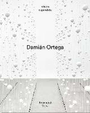 Damián Ortega: Expanded View de Damian Ortega