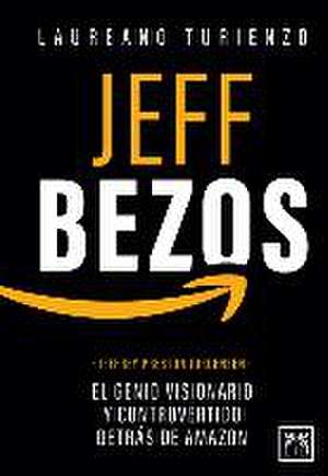 Jeff Bezos de Laureano Turienzo Esteban