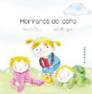 Hermanos de leche (N.E.)