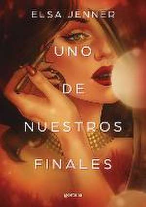 Uno de Nuestros Finales / One of Our Endings de Elsa Jenner