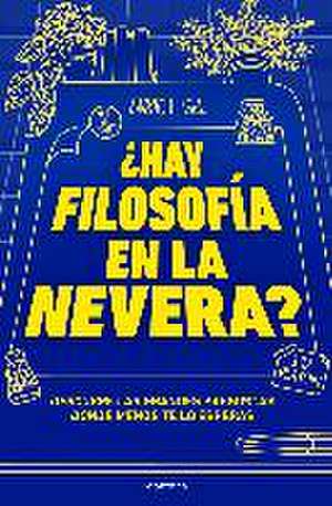 ¿Hay filosofía en la nevera?