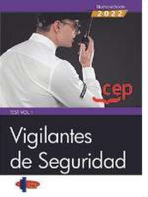 Vigilantes de Seguridad. Test Vol. I. Manuales