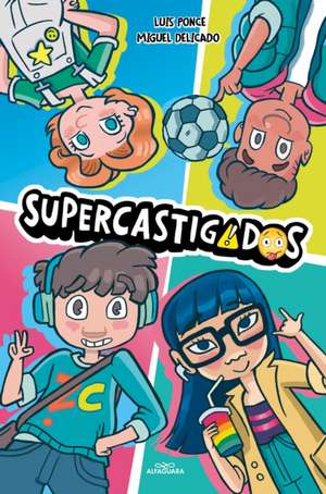 Supercastigados