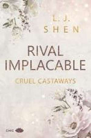 Rival Implacable de L J Shen