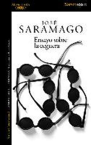 Ensayo Sobre La Ceguera / Blindness de José Saramago