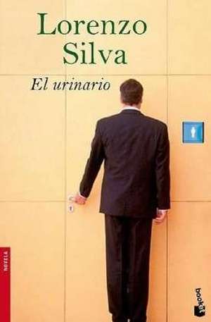 El urinario de Lorenzo Silva