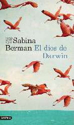 El dios de Darwin de Sabina Berman Goldberg