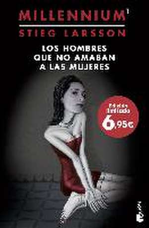 Los hombres que no amaban a las mujeres de Stieg Larsson