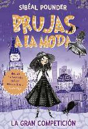 Brujas a la moda 1 : la gran competición de Laura Ellen Anderson