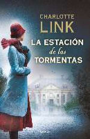 La estación de las tormentas de Charlotte Link