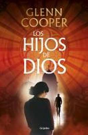 Los Hijos de Dios / Three Marys de Glenn Cooper