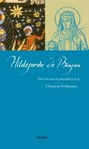 Hildegarda de Bingen de Christian Feldmann