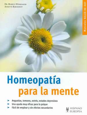 Homeopatía para la mente de Markus Wiesenauer