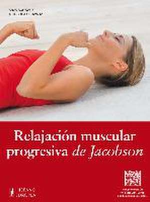 Relajación muscular progresiva de Jacobson (+QR) de Anja Schwarz