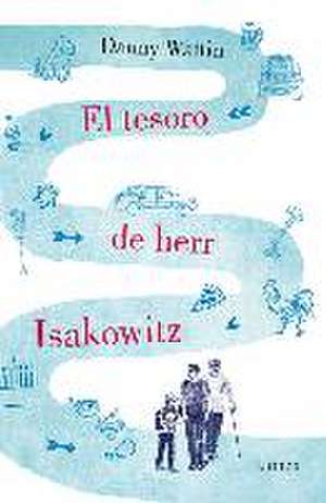 El tesoro de Herr Isakowitz de Danny Wattin