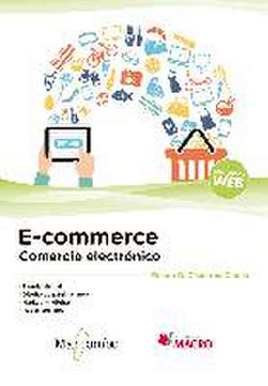 E-commerce : comercio electrónico de Edson D. Cisneros Canlla