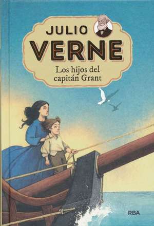 Los Hijos del Capitán Grant / Captain Grant's Children de Julio Verne