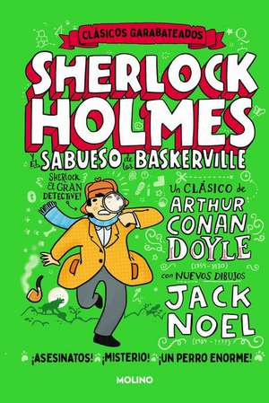 El Sabueso de Los Baskerville. Comic / Sherlock Holmes and the Hound of the Baskervilles (Comic Classics) de Arthur Conan Doyle