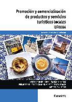 Promoción y comercialización de productos y servicios turísticos locales de Asunción Fernández-Villarán Ara