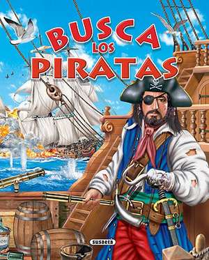 Busca los Piratas = Look for Pirates de Arredondo