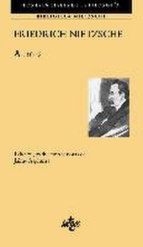 Aurora : pensamientos acerca de los prejuicios morales de Friedrich Nietzsche