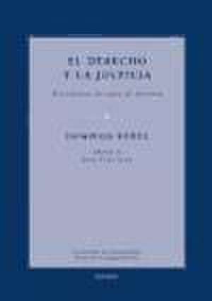 El derecho y la justicia : decisiones de iure et iustitia de Juan Cruz Cruz