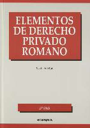 Elementos de Derecho Privado Romano