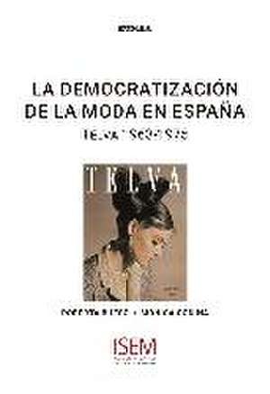 La democratización de la moda en España : Telva 1963-1975 de Mónica Codina Blasco