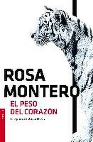 El peso del corazón de Rosa Montero