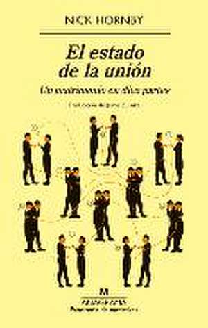 Estado de la Unión, El de Nick Hornby