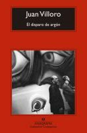 Disparo de Argon, El de Irvine Welsh