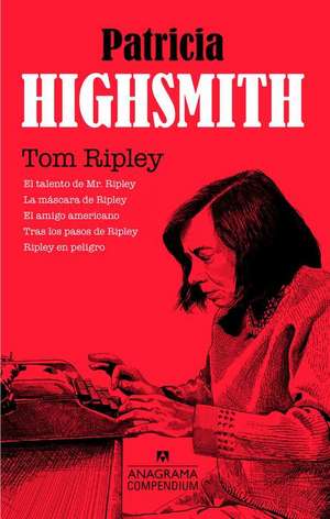 Tom Ripley de Patricia Highsmith