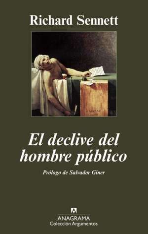 El Declive del Hombre Publico de Richard Sennett