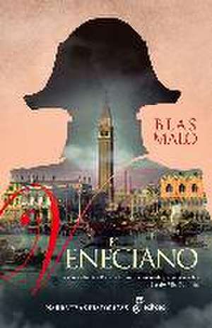 El Veneciano de Blas Malo