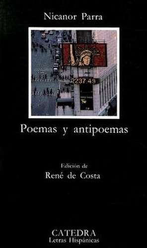 Poemas y Antipoemas: 1954 de Nicanor Parra