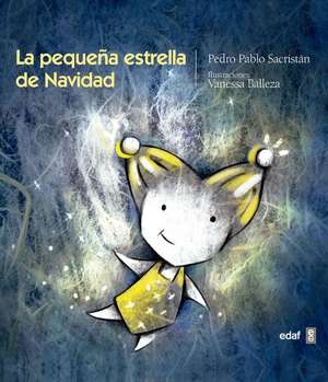 La Pequena Estrella de Navidad de Pedro Sacristan