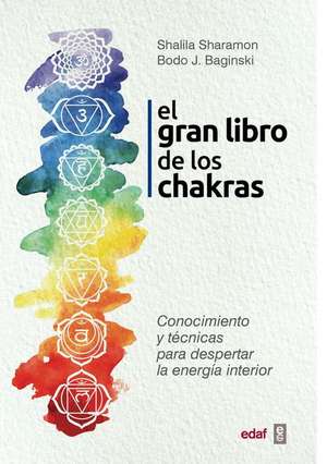 Gran Libro de Los Chakras, El de Shalila Sharamon