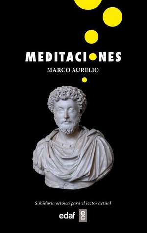Meditaciones (Edaf) de Marcus Aurelius