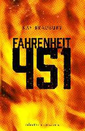 Fahrenheit 451 de Ray Bradbury