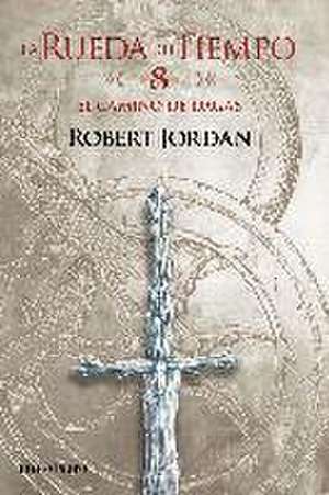 El camino de dagas de Robert Jordan