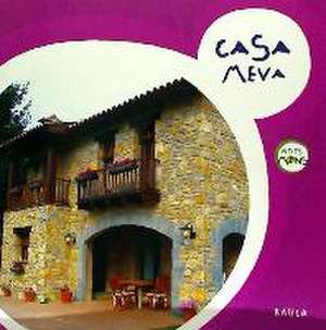 Casa meva de Sandra Sastre Gozalvez