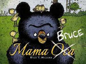 Mama Bruce de Ryan T. Higgins