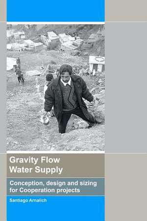 Gravity Flow Water Supply de Santiago Arnalich