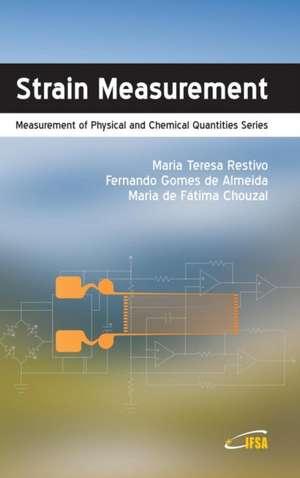 Strain Measurement de Maria Teresa Restivo