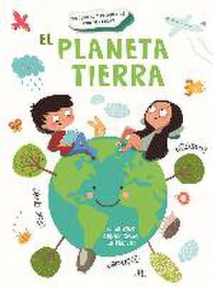 El planeta Tierra de Equipo Editorial