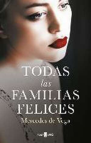 Todas las familias felices de Mercedes De Vega