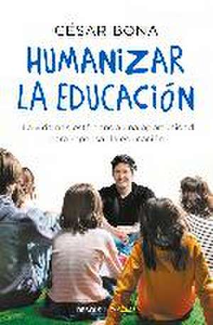 Humanizar la educación