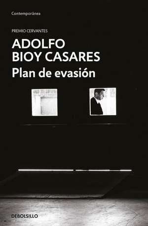 Plan de Evasión / A Plan for Escape de Adolfo Bioy Casares