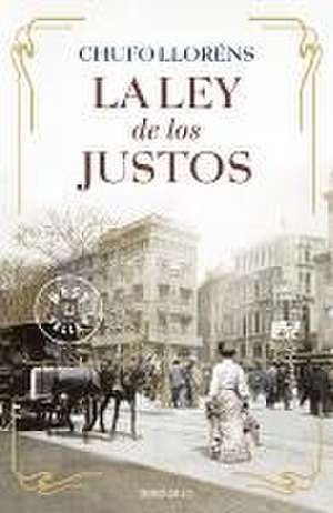 La Ley de Los Justos / The Law of the Righteous de Chufo Lloréns